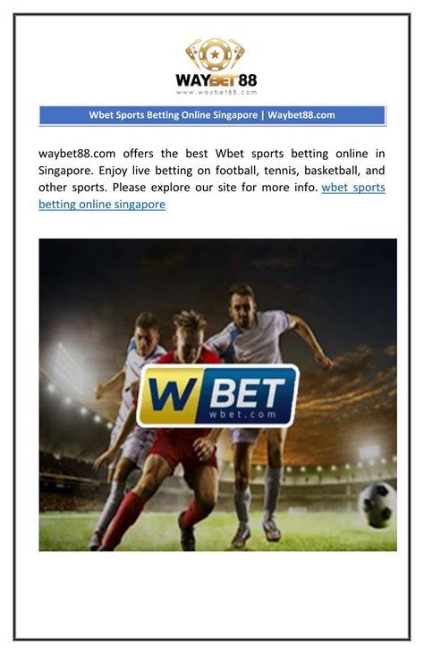 w19bet|WBET SINGAPORE ONLINE LIVE SPORTSBOOK .
